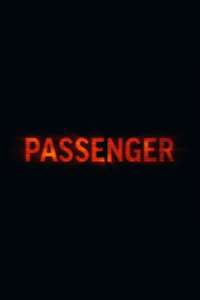 Passenger - Posters
