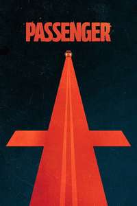 Passenger - Posters