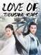 Love Of Thousand Years