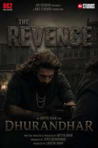 Dhurandhar: The Revenge - Posters