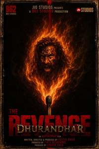 Dhurandhar: The Revenge - Posters