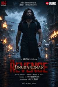 Dhurandhar: The Revenge - Posters