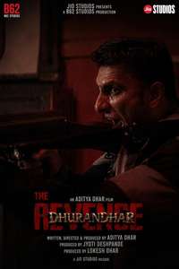 Dhurandhar: The Revenge - Posters