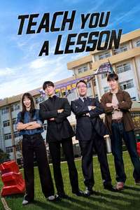 Teach You a Lesson - Posters