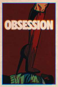 Obsession - Posters