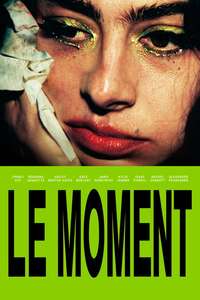 The Moment - Posters