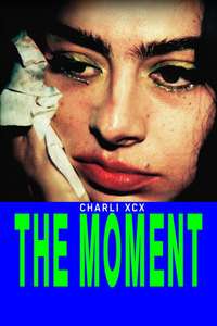 The Moment - Posters