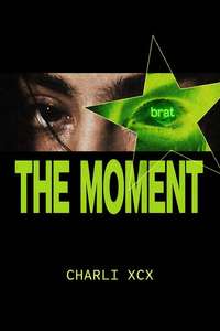 The Moment - Posters