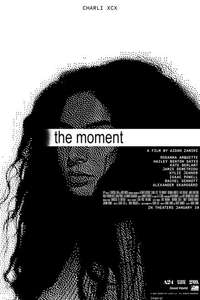 The Moment - Posters