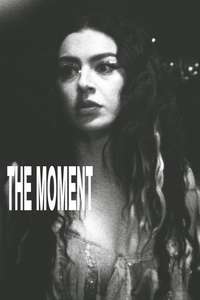 The Moment - Posters