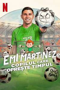 Emi Martínez: The Kid Who Stops Time - Posters