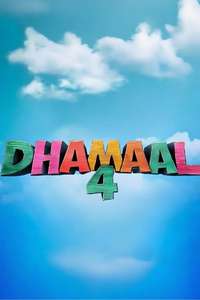 Dhamaal 4 - Posters
