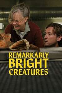 Remarkably Bright Creatures - Posters