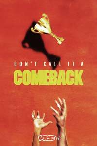 Don't Call it a Comeback - Posters