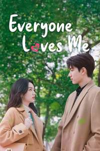 Everyone Loves Me - Posters