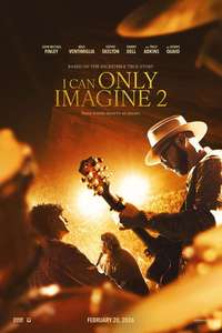 I Can Only Imagine 2 - Posters
