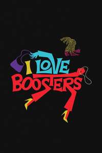 I Love Boosters - Posters