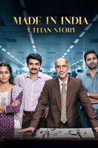 Made in India – A Titan Story - Posters