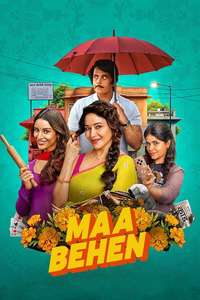Maa Behen - Posters