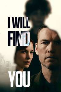 I Will Find You - Posters
