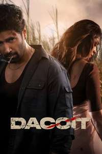 Dacoit - Posters