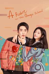A Robot in the Orange Orchard - Posters