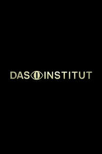 The Institute - Posters