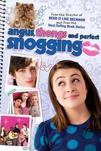 Angus  Thongs and Perfect Snogging - Posters