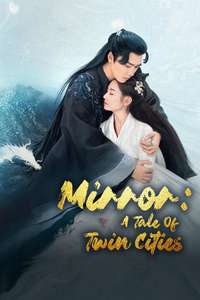 Mirror: A Tale of Twin Cities - Posters