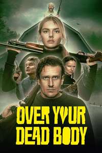 Over Your Dead Body - Posters
