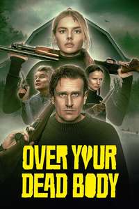 Over Your Dead Body - Posters
