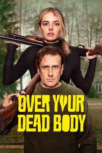 Over Your Dead Body - Posters