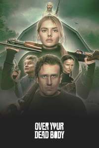 Over Your Dead Body - Posters