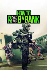 How to Rob a Bank - Posters