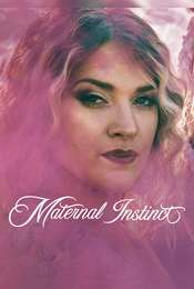 Maternal Instinct
