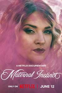 Maternal Instinct - Posters