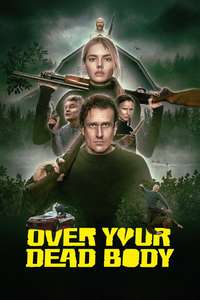Over Your Dead Body - Posters