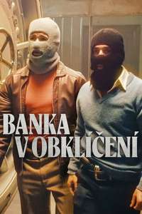 Bank Under Siege - Posters
