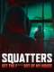 Squatters: Get the F*** Out of My House