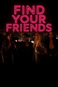 Find Your Friends - Posters