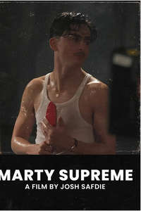 Marty Supreme - Posters