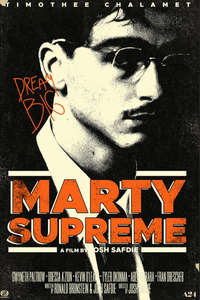 Marty Supreme - Posters