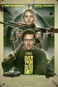 Over Your Dead Body - Posters