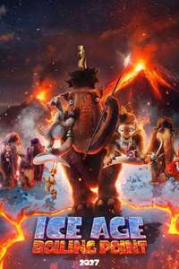 Ice Age: Boiling Point - Posters
