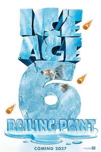 Ice Age: Boiling Point - Posters