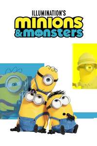 Minions & Monsters - Posters