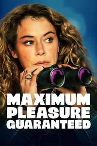 Maximum Pleasure Guaranteed - Posters
