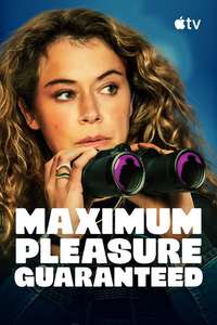 Maximum Pleasure Guaranteed - Posters