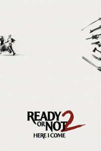 Ready or Not 2: Here I Come - Posters