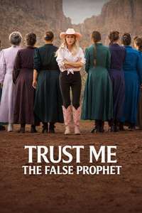 Trust Me: The False Prophet - Posters